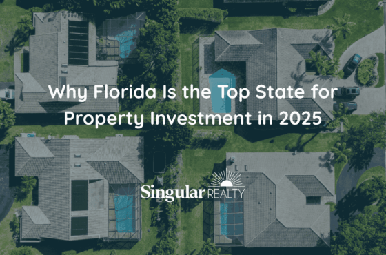 Why Florida Is the Top State for Property Investment in 2025