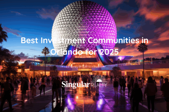 Best Communities in Orlando for Investment Properties