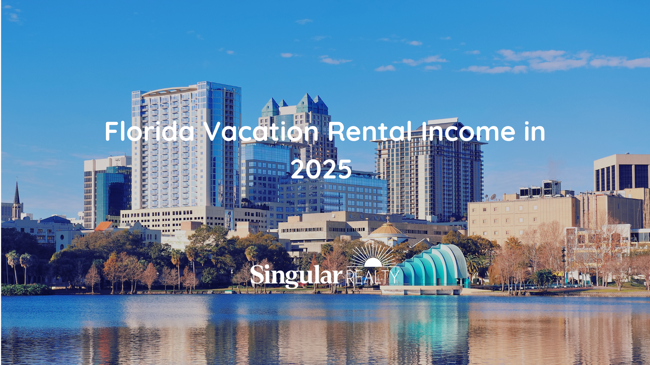 Florida Vacation Rental Income in 2025
