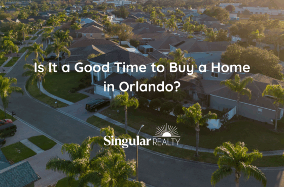 Is It a Good Time to Buy a Home in Orlando?