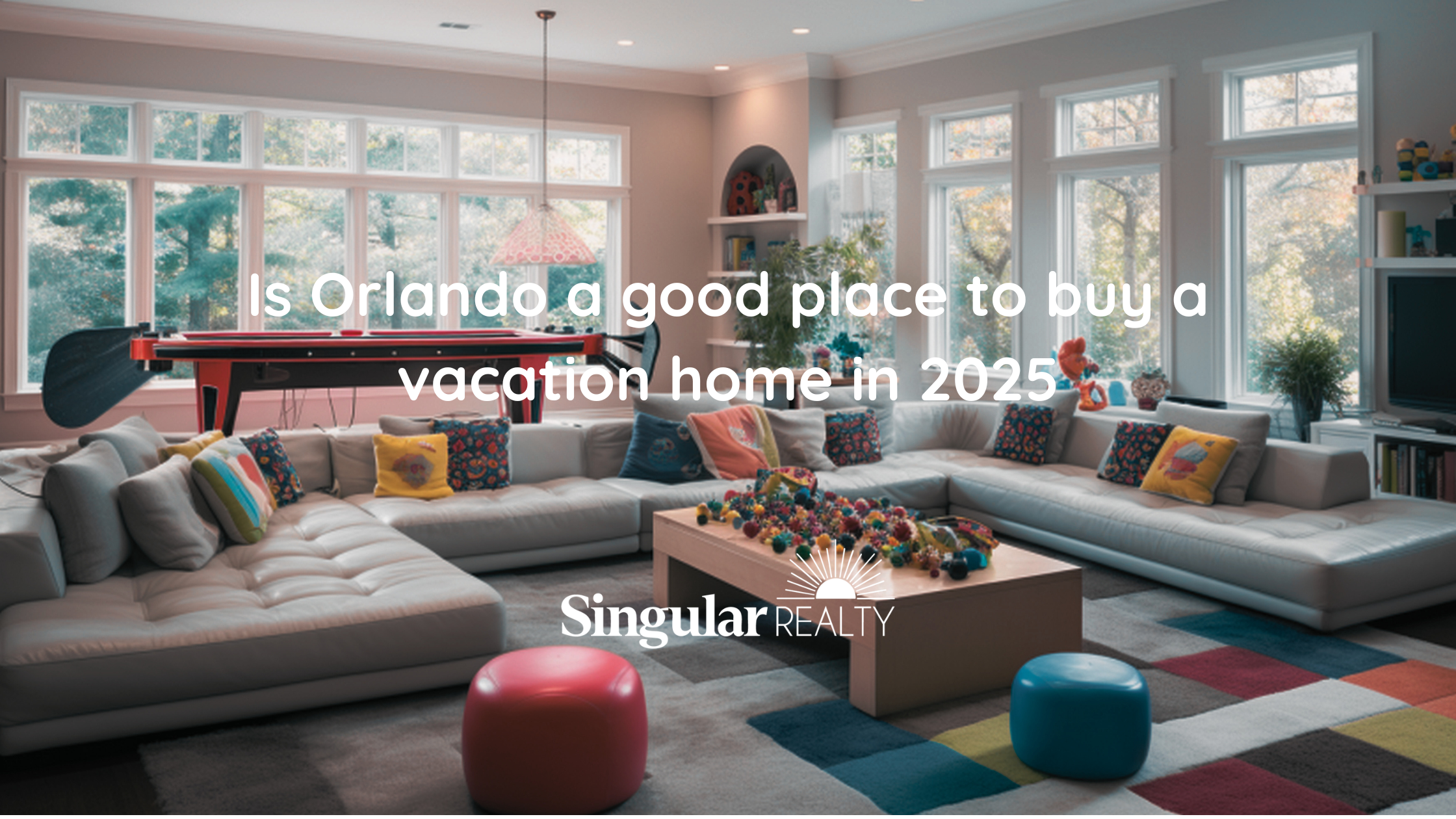 Is Orlando a good place to buy a vacation home in 2025