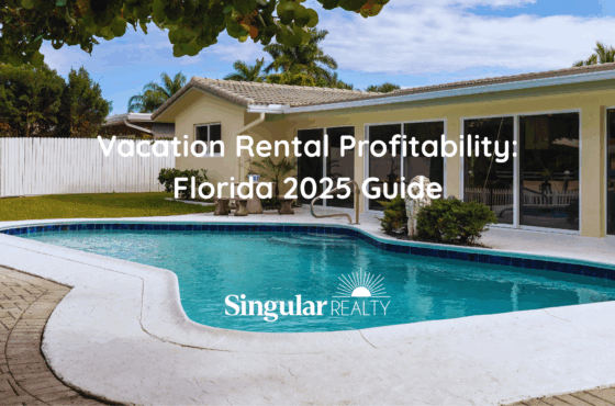 Vacation Rental Profitability: Is It Worth Buying a Vacation Home in Florida in 2025?