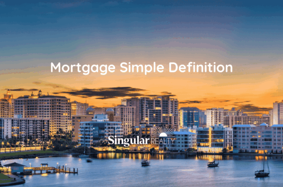 What Is a Mortgage in Simple Terms?