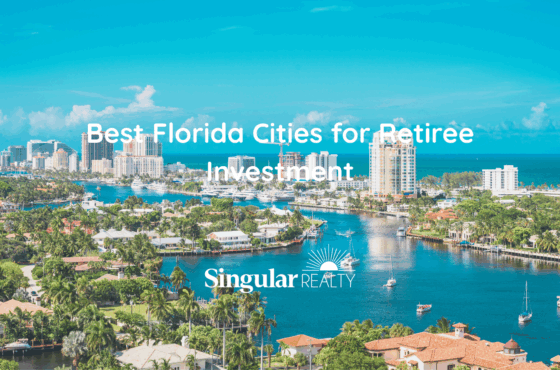 Best Florida Cities for Retiree Real Estate Investment