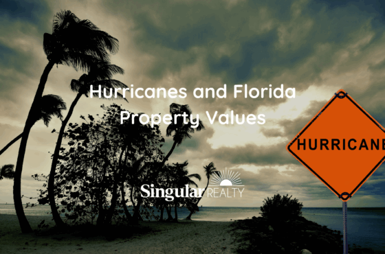 How Hurricanes Affect Florida Property Values