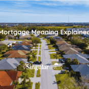 Mortgage Meaning Explained