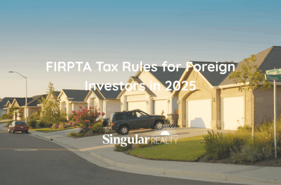 FIRPTA Tax Rules: What Foreign Investors Must Know in 2025