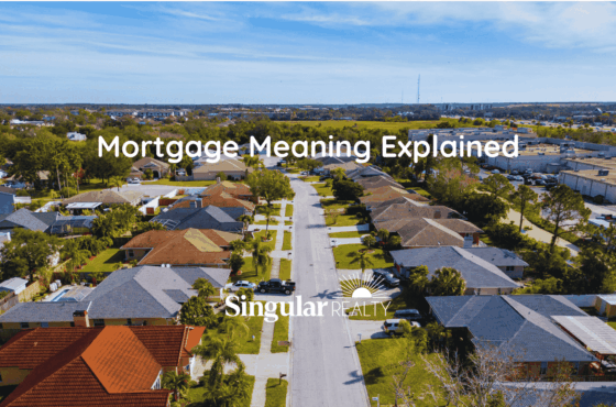 What Does a Mortgage Mean?