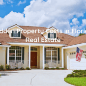 Hidden Property Costs in Florida Real Estate