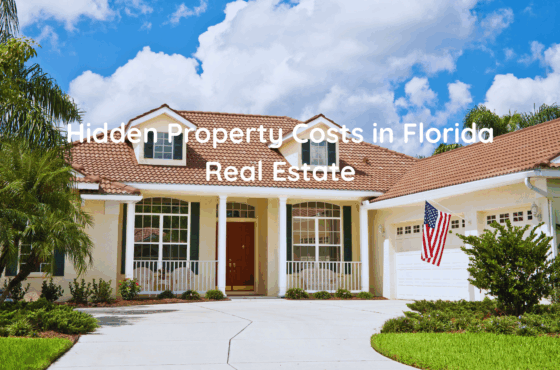 What Are the Hidden Costs of Buying Property in Florida?