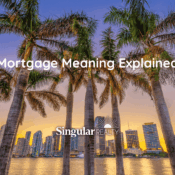 Mortgage Meaning Explained