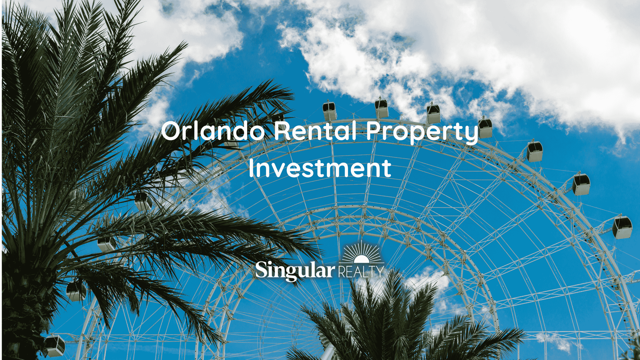 Orlando Rental Property Investment